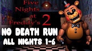 FNaF 2 - No Death Run Completed Nights 1-6