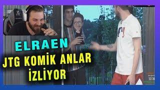 ELRAEN JTG ÇADIR FUNNY MOMENTS İZLİYOR