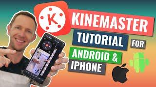 Kinemaster Tutorial How to Edit Video on Android & iPhone