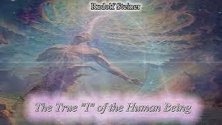 The True ＂I＂ of the Human Being By Rudolf Steiner #audiobook #knowledge #spirituality #books #book