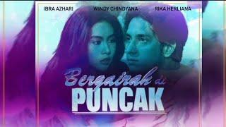 Bergairah Di Puncak 1996 Windy Chindyana Ibra Azhari Full Movie Untuk Dewasa