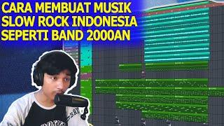 CARA MEMBUAT MUSIK SLOW ROCK INDONESIA ERA 2000an DI FL STUDIO BONUS FLP