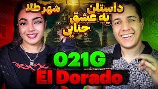  El Dorado By 021G ft. Fedi Reaction  ری اکشن ال دورادو ۰۲۱جی و فدی