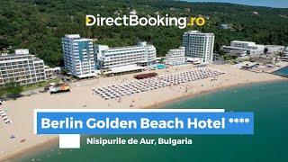 Berlin Golden Beach ‑ Nisipurile de Aur Bulgaria