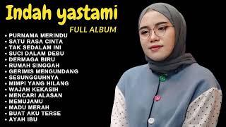 ENAK BUAT TIDUR - PURNAMA MERINDU  INDAH YASTAMI FULL ALBUM