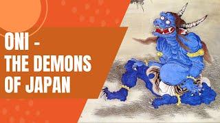 What is an Oni? Understanding Japanese Demons  Japanese Mythology