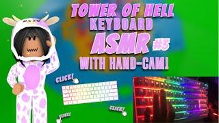 Tower of Hell but its keyboard ASMR With hand-cam  Roblox  #3