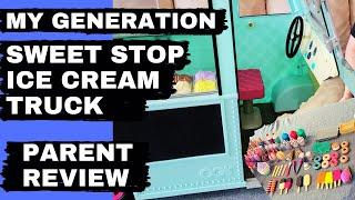 My Generation Sweet Stop Ice Cream Truck  Parent Review  Doll toys and accessories for kids