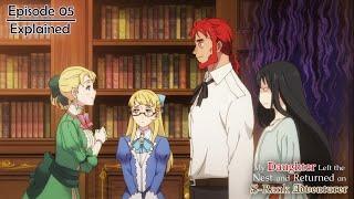 My Daughter Left the Nest and Returned an S-Rank Adventurer Episode 05 Explained  New Anime Series