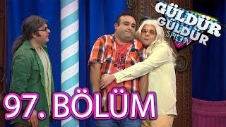 Güldür Güldür Show 97. Bölüm Tek Parça FULL HD 12 Şubat Cuma