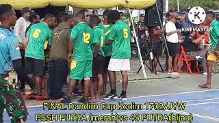 SERU.... Pertandingan Final Dandim Cup Kodim 1702JYW antara PSSH PUTRA vs 45 PUTRA