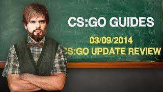03092014 CSGO UPDATE REVIEW RUS by ceh9