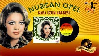 Nurcan Opel - Kara Üzüm Habbesi