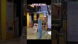 압구정APGUJEONGWalking on the streets at night a hot place in Seoul South Korea