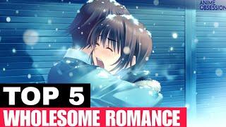 Top 5 Wholesome Romance Anime  Hindi
