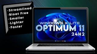 Windows X-Lite Optimum 11 24H2 - The Ultimate Windows 11 24H2 Experience