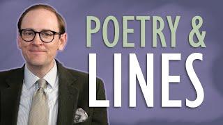 Why Is Poetry Broken into Lines? And How I Figured it Out