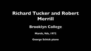 Richard Tucker and Robert Merrill Brooklyn College March 9th 1972