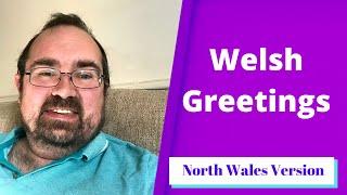 Welsh Greetings North Wales