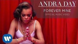 Andra Day - Forever Mine Official Music Video