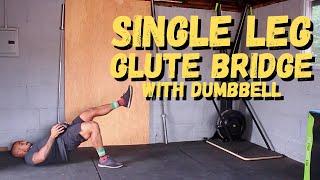 Movement Demo  Single Leg Glute Bridge With Dumbbell