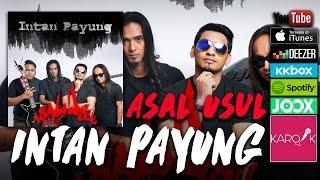 Asal Usul - Intan Payung Official Lyrics Video