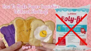 HOW TO MAKE A PAPER SQUISHY WITHOUT COTTON  tutorial  applefrog