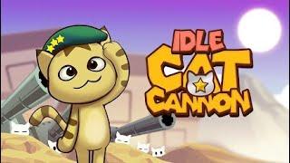 Idle Cat Cannon - Android Gameplay Part 1