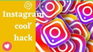 Instagram story hack you must know 