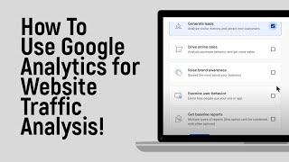 How to Use Google Analytics for Website Traffic Analysis easy