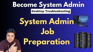 How to Get System Administrator Job in 2024 