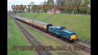 Great Central Railway Spring Diesel Gala 22nd April 2023