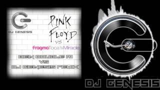 Pink Floyd vs Fragma - Another Miracle Brick In The Wall ben double m vs dj genesis remix