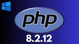 How to Install PHP 8.2.12 on windows 1011 2024