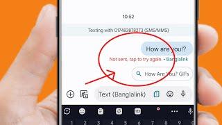 How to Fix Message Not sent tap to try again Error on Android