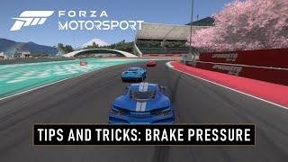 Forza Motorsport - Tips & Tricks Brake Pressure