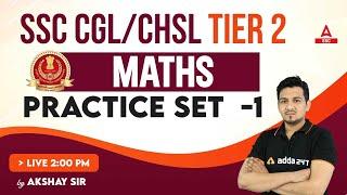 SSC CGL CHSL Tier 2  Maths Class By Akshay Awasthi  Practice Set 1