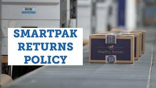 SmartPak Returns Policy