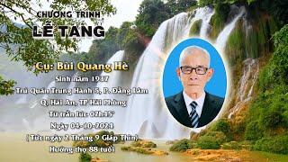 Lễ Tang Cụ Bùi Quang Hè - Trung Hành Đằng Lâm Hải An Hải Phòng