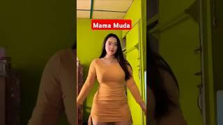 MAMA MUDA #mamamuda #shortsvideo #shortvideo