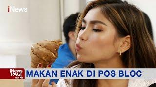 Wisata Kuliner Enak dan Murah Meriah di Pos Bloc #iNewsPagi 1609