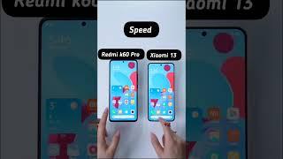 Xiaomi 13 Vs Redmi K60 Pro speed Comparison