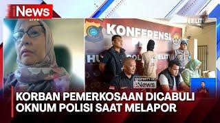 MIRIS Korban Pemerkosaan Dicabuli Oknum Polisi saat Melapor - iNews Siang 2007