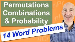 Permutations Combinations & Probability 14 Word Problems