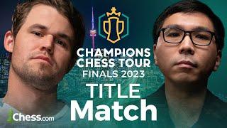 Champions Chess Tour Finals 2023 Set 2 TITLE MATCH Magnus v Wesley Wesley Must Win on Demand