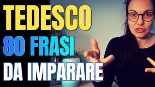 TEDESCO PER PRINCIPIANTI  - 80 FRASI DA IMPARARE