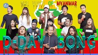 The Voice of Myanmar  Collaboration Song  D-Day Various Artists 