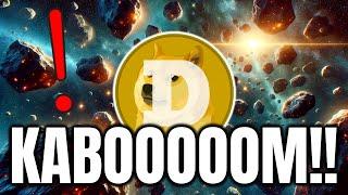 DOGECOIN DOGE KABOOOOOOOOOOOOOM MOMENT WHAT DOES THIS MEAN?  DOGECOIN PRICE PREDICTION