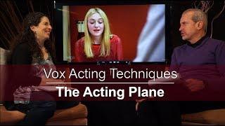 VOX ACTING TECHNIQUES - The Acting Plane