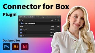 Work in Different Creative Cloud Apps with Silicon Connector for Box  Adobe Creative Cloud